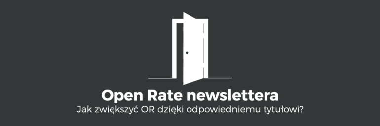 Tytuł maila metodą na większy open rate newslettera