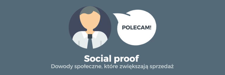 Social proof - dowody społeczne na stronie