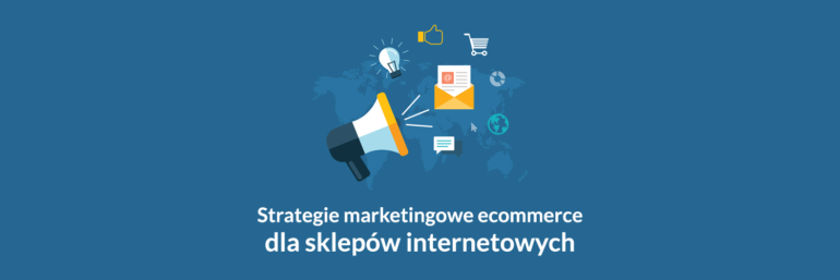 strategie marketingowe e-commerce