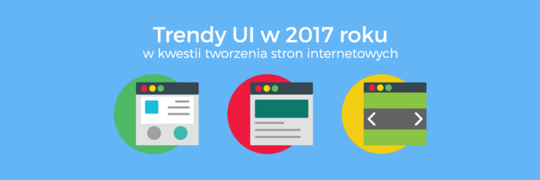 Trendy UI w 2017 roku