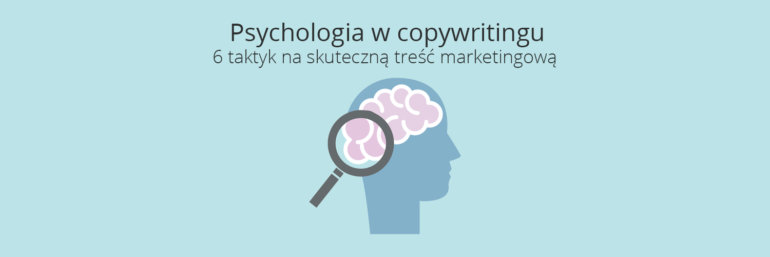 Psychologia w copywritingu