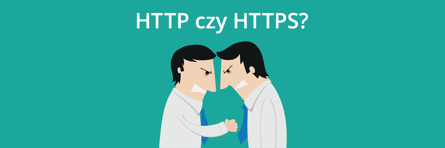 Różnice między HTTP a HTTPS - który wybrać?